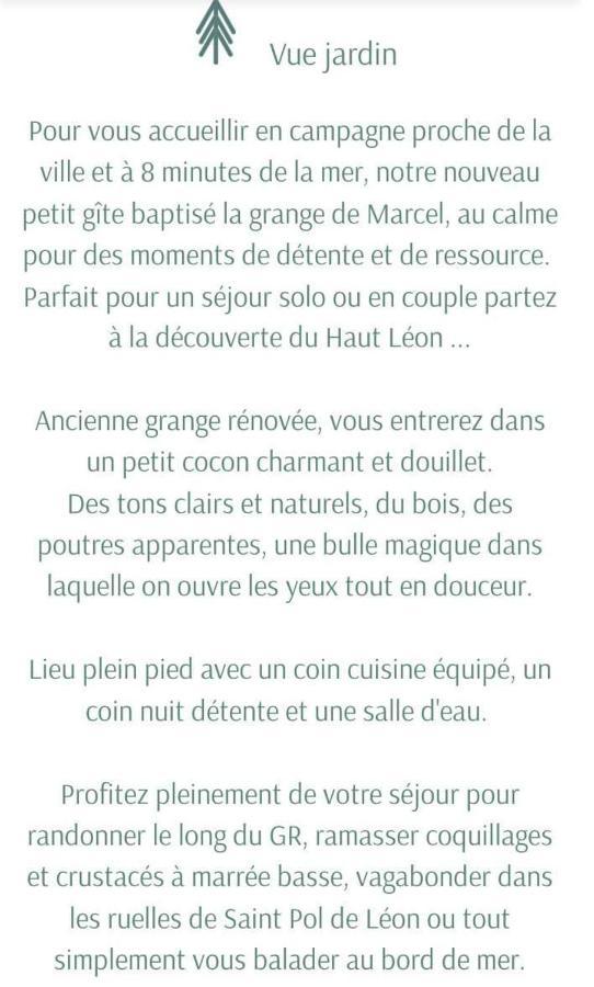 הוילה Saint-Pol-de-Léon La Grange De Marcel מראה חיצוני תמונה